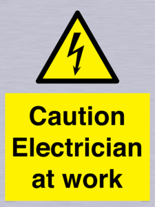 Caution Electrician at work